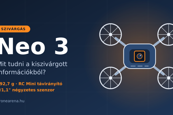 DJI Neo 3 szivárgások